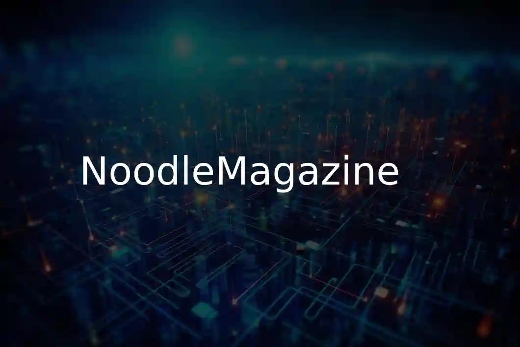 Noodle Magazine Redefining Modern Culture Creativity and Expression